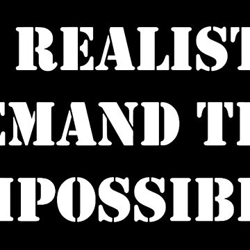 Che Guevara quote - Be realistic, demand the Impossible Essential T-Shirt  for Sale by Tony Cisse