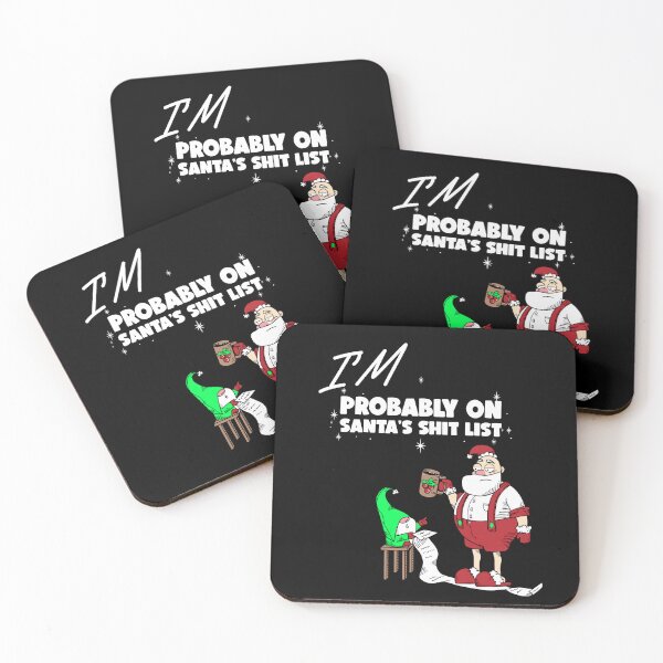 Item preview, I'M PROBABLY ON SANTA'S SHIT LIST designed and sold by BestCoolStuff.
