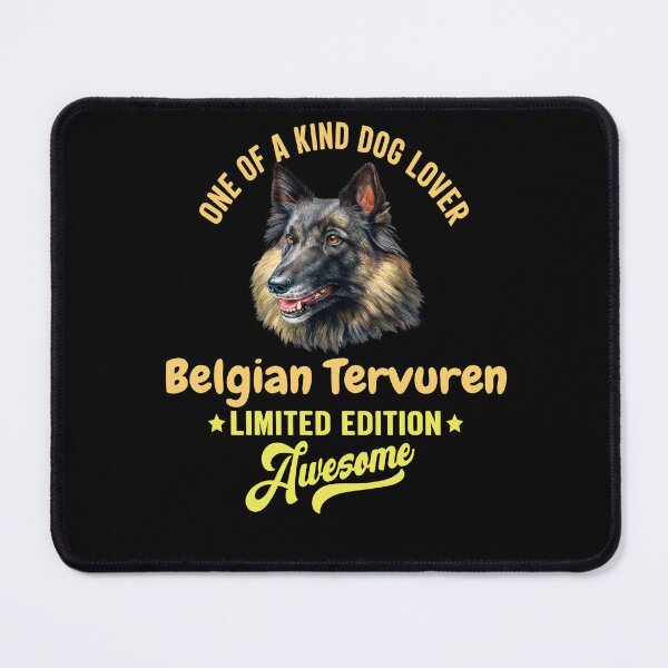 Item preview, Belgian Tervuren Dog Owner One Of A Kind Dog Lover Belgian Tervuren designed and sold by fantasticdesign.