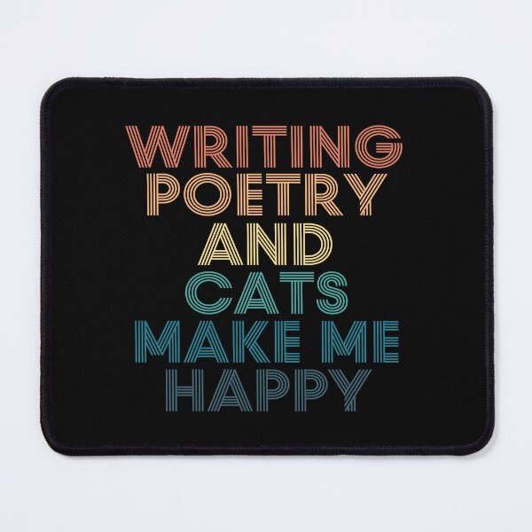 Item preview, Writing Poetry And Cats Make Me Happy designed and sold by kindxinn.