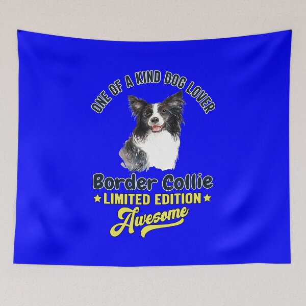 Item preview, Border Collie Dog Lovers One Of A Kind Dog Lover Border Collie designed and sold by fantasticdesign.