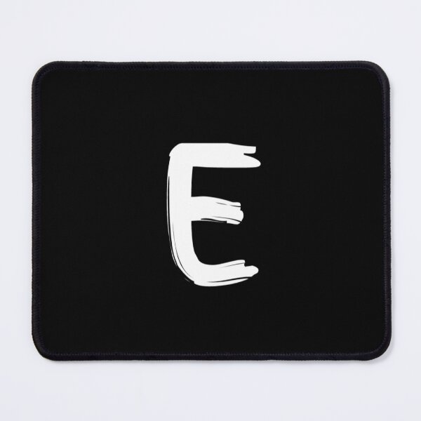 Item preview,  THE LETTER "E" STANDS FOR WHATEVER YOU WANT designed and sold by nickbrayimages.
