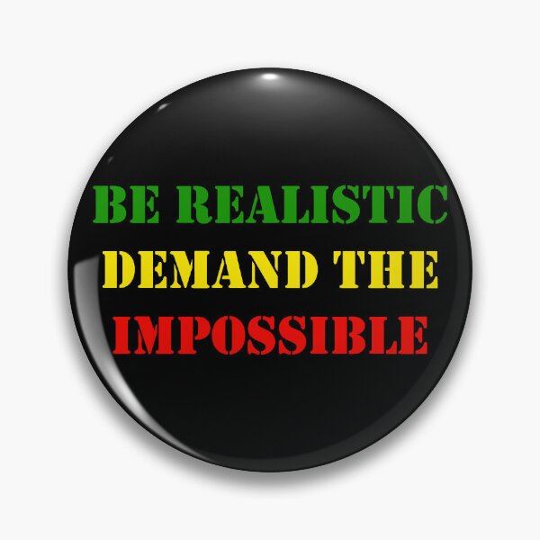 Item preview, Be Realistic, Demand The Impossible Che Guevara Quote designed and sold by Tony Cisse.