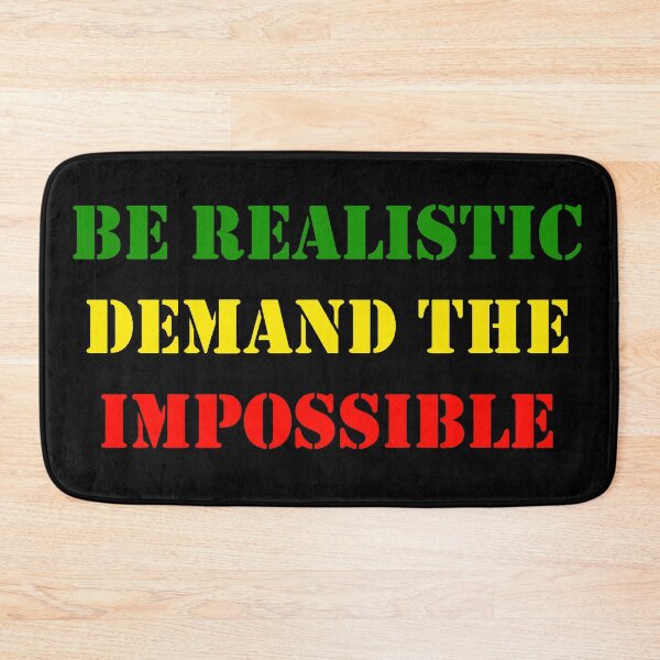 Item preview, Be Realistic, Demand The Impossible Che Guevara Quote  designed and sold by Tony Cisse.