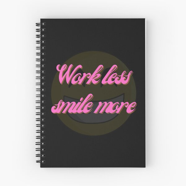 Item preview, Work less smile more designed and sold by HarriPaloma.