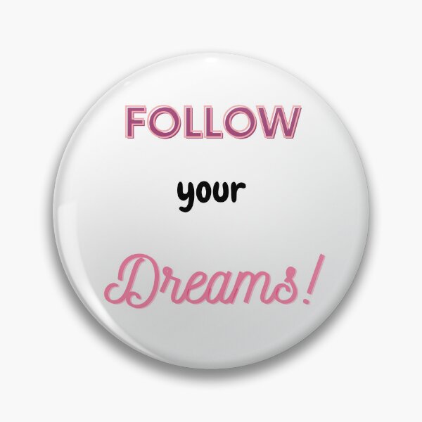Item preview, Follow your dreams designed and sold by HarriPaloma.