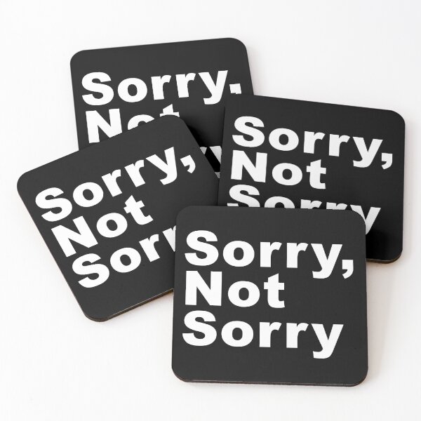 Item preview, Sorry not sorry funny quote designed and sold by AsKartongs.