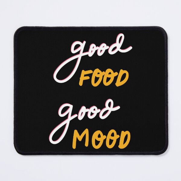 Item preview, good food good mood designed and sold by mj200.