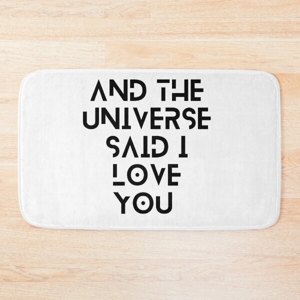 Item preview, And The Universe Said I Love You designed and sold by mouad naouiri.
