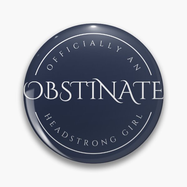 Item preview, Officially an Obstinate, headstrong girl designed and sold by CastlesClassics.
