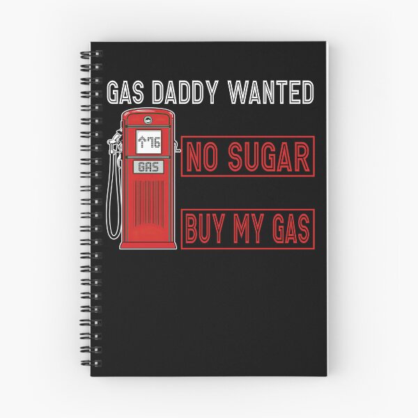 Item preview, Gas Daddy Wanted Gas Price designed and sold by camanodooseo.