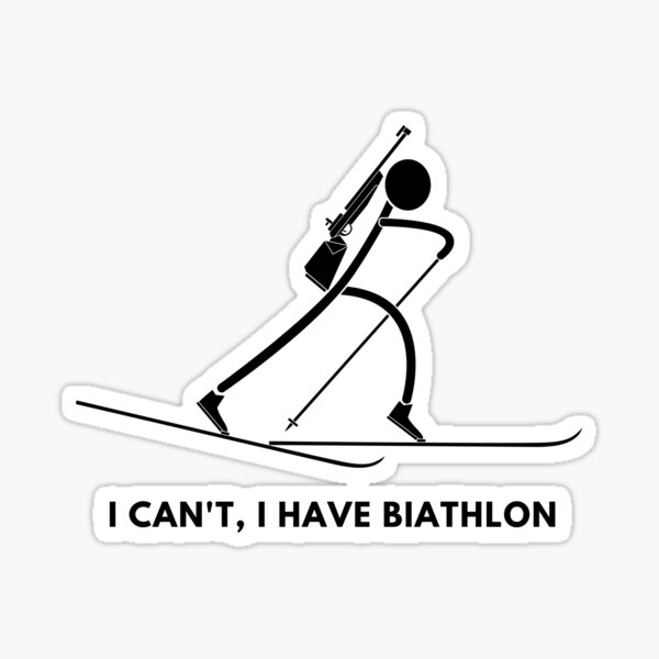 Ich kann nicht, ich habe Biathlon Sticker