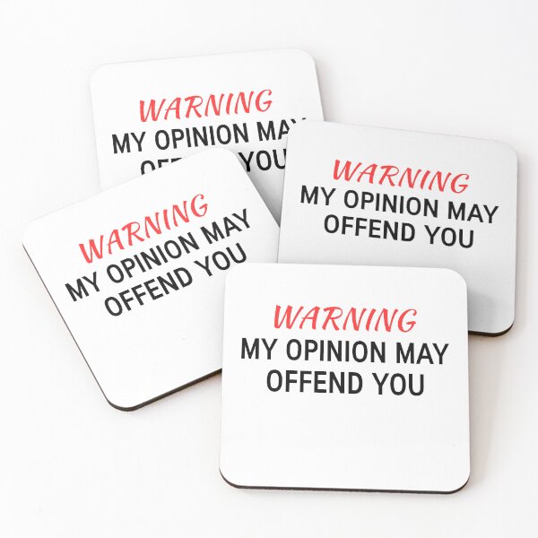 Item preview, Warning My Opinion May Offend You  designed and sold by Maikiwi.