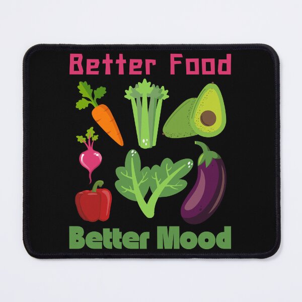 Item preview, Better food better mood designed and sold by HyzoArt.