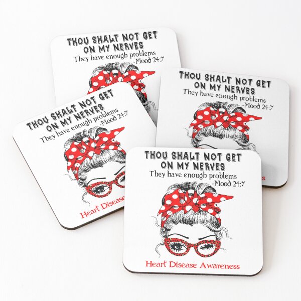 Item preview, Heart Disease Awareness - Thou Shalt Not Get On My Nerves they have enough problems designed and sold by Aaron309.