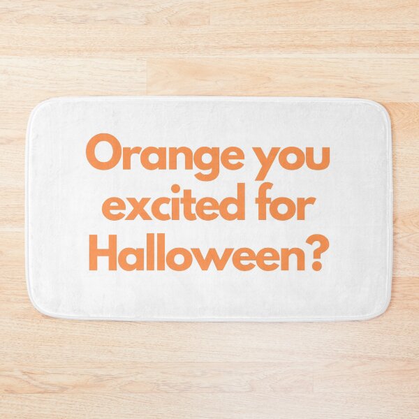 Artikelvorschau, Orange, die Sie für Halloween aufgeregt haben | Punny | Last-Minute-Halloween-Kostüm entworfen und verkauft von GabrieTaylor.