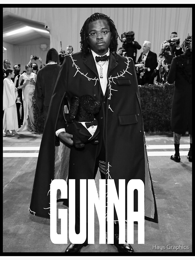 "Gunna | B&W Poster Design" Poster For Sale By HaysMolm | Redbubble