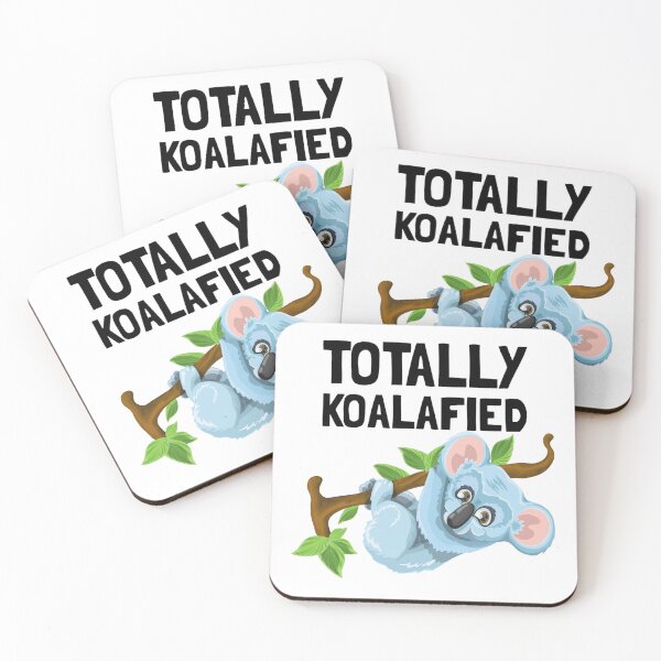 Item preview, Totally koalafied t-shirt, totally koalafied hats, totally koalafied phone cases, totally koalafied backpack, totally koalafied dress, totally koalafied shower curtain  designed and sold by Poussyarts.