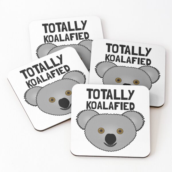 Item preview,  Totally koalafied t-shirt, totally koalafied hats, totally koalafied phone cases, totally koalafied backpack, totally koalafied dress, totally koalafied shower curtain  designed and sold by Poussyarts.