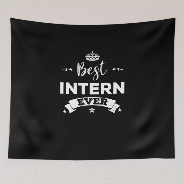 Item preview, Best Intern Ever designed and sold by TrendyWizard.