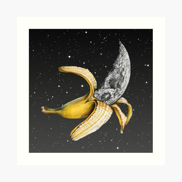 Moon Banana! Art Print