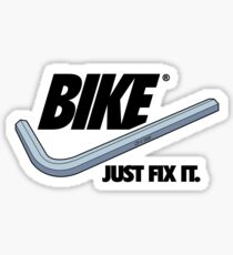 BIKE - Just Fix It Sticker