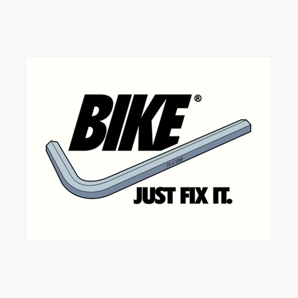 BIKE - Just Fix It Art Print