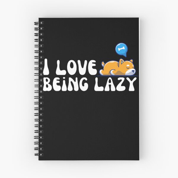 Item preview, I Love Being Lazy designed and sold by Wehavefun.