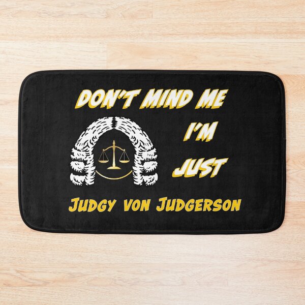 Item preview, Don't Mind Me I'm Just Judgy Von Judgerson designed and sold by AliCatOriginals.