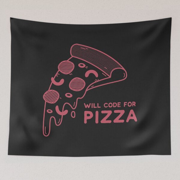Item preview, Will Code for Pizza - Programming designed and sold by blushingcrow.