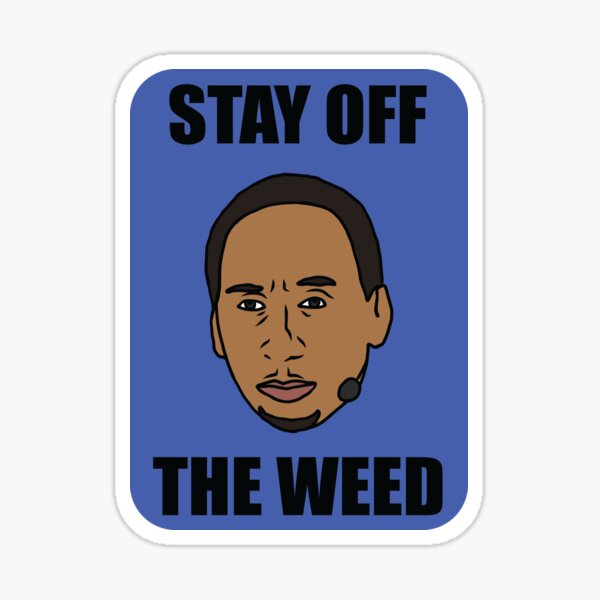 Item preview, Stephen A. Smith "Stay Off The Weed" designed and sold by RatTrapTees.