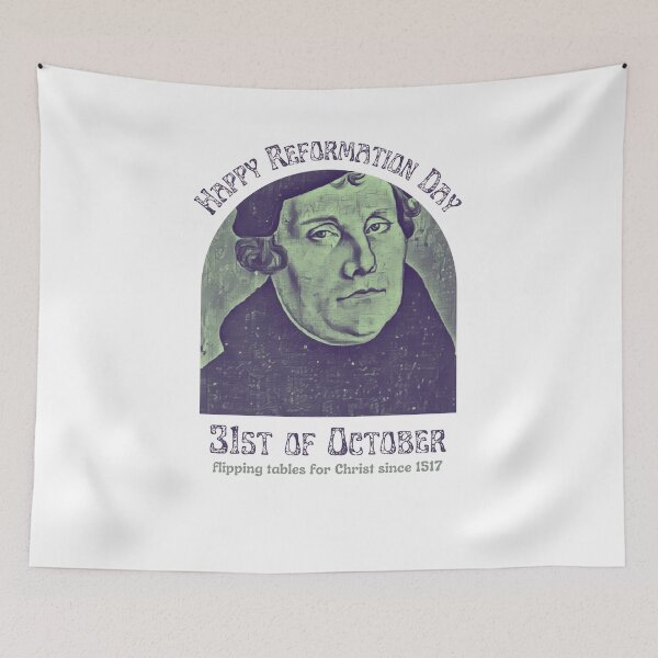 Item preview, Happy Reformation Day Sinners Saved By Grace Reformation Day October 31st designed and sold by 18thCircusCat.
