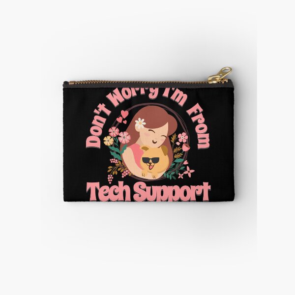 Item preview, I'm from Tech Support don't worry design. designed and sold by wrdiv73.