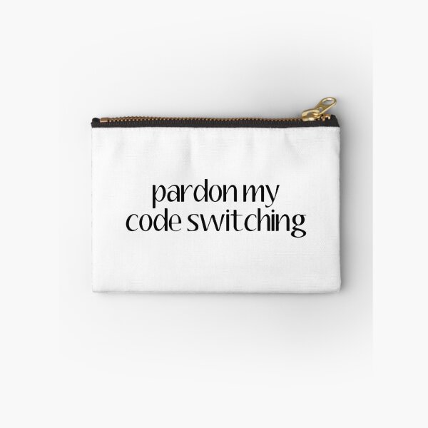 Item preview, Pardon my code switiching | Linguistics designed and sold by gembers.