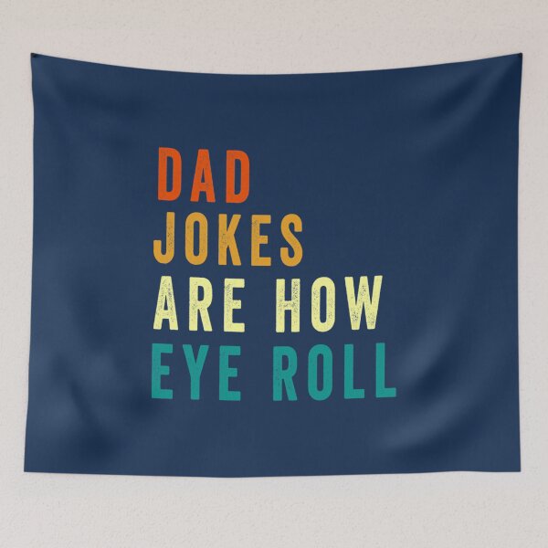 Item preview, Dad Jokes Are How Eye Roll Funny Gift For Dad Father_s Day Vintage For women and Men designed and sold by AbnerEvans.