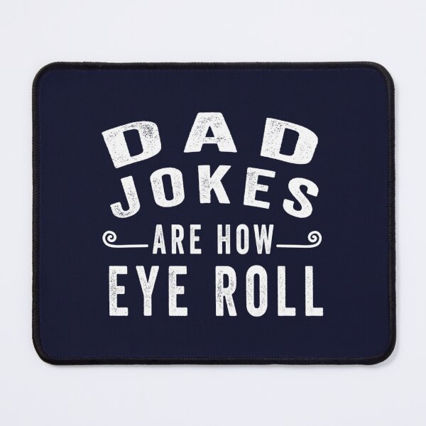 Item preview, Dad Jokes Are How Eye Roll Funny Gift For Dad Father_s Day For women and Men designed and sold by AbnerEvans.