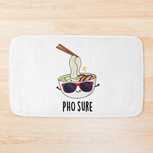 Item preview, Pho Sure Funny Pho Soup Noodle Puns  designed and sold by punnybone.