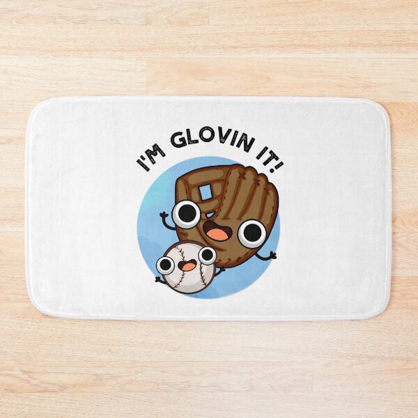 Item preview, I'm Glovin It Funny Baseball Puns  designed and sold by punnybone.