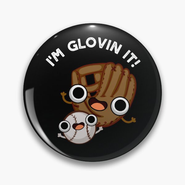 Item preview, I'm Glovin It Funny Baseball Puns (Dark BG) designed and sold by punnybone.