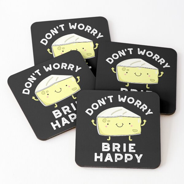 Item preview, Don't Worry Brie Happy Funny Cheese Puns (Dark BG) designed and sold by punnybone.