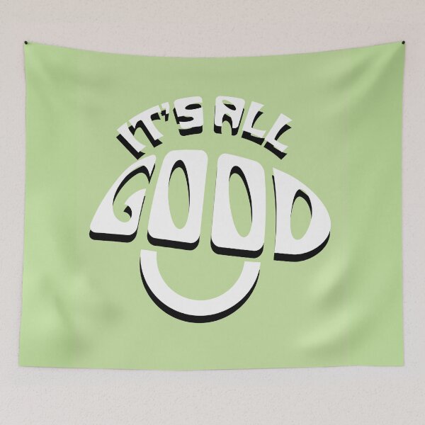 Item preview,  It's All Good (Green) designed and sold by Rose creates  stuff.