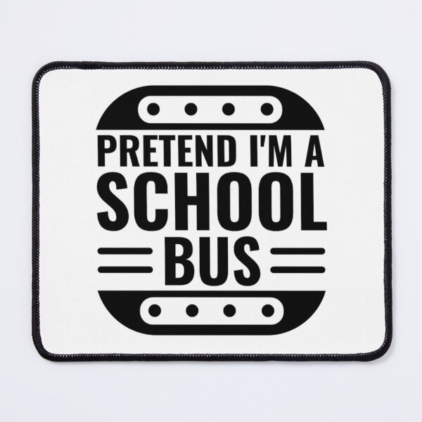 Item preview, Pretend I'm A School Bus | Easy Halloween Costumes designed and sold by chetan786.