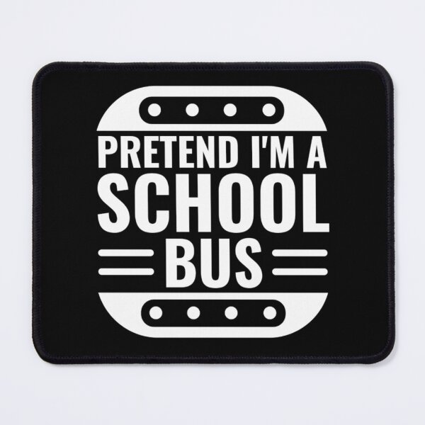Item preview, Pretend I'm A School Bus | Easy Halloween Costumes designed and sold by chetan786.