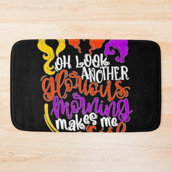 Item preview, Oh Look, Another Glorious Morning, Makes Me Sick designed and sold by Nealdges.