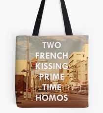 Zwei Französisch küssen Prime Time Homos Tote Bag