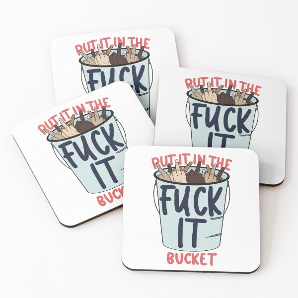 Item preview, Put it in the Fuck it Bucket designed and sold by Brews n Books.