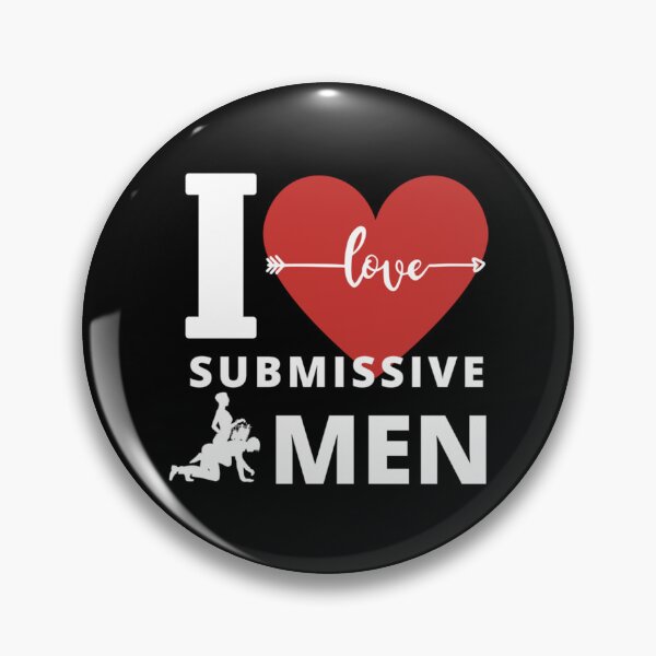 Item preview, I love submissive men                                  designed and sold by MiLKsensee.