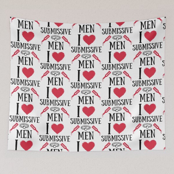 Item preview, I Love Submissive Men                            designed and sold by MiLKsensee.