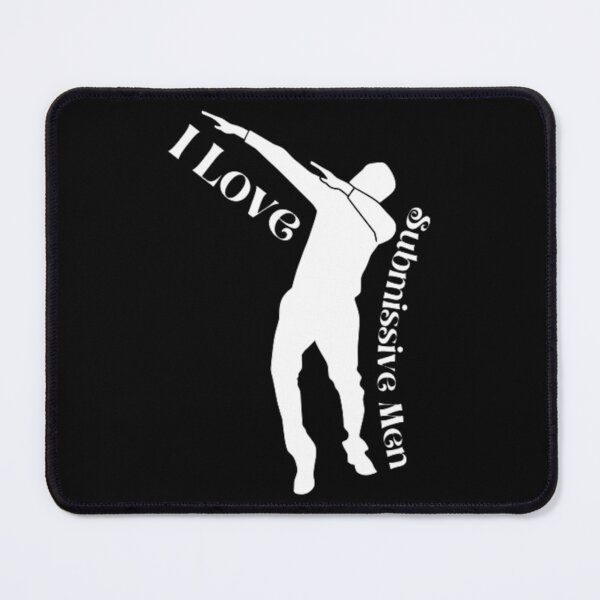 Item preview, I Love Submissive Men designed and sold by MiLKsensee.