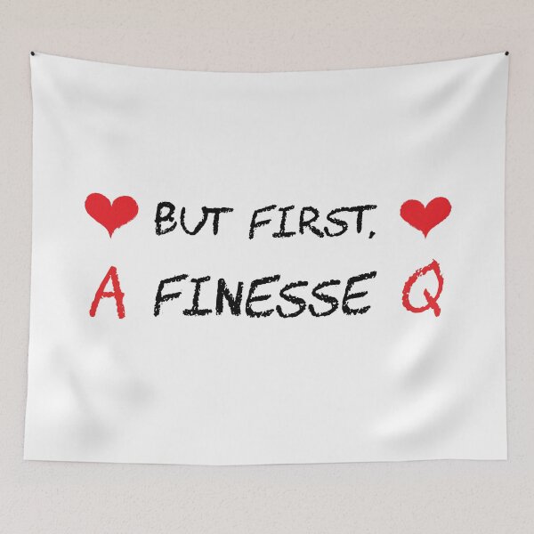 Item preview, But first, finesse - for duplicate bridge players. designed and sold by Peter Orum.